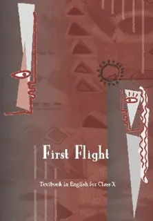 First Flight — कक्षा 10 NCERT